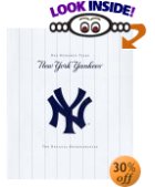The New York Yankees : New York Yankees - 100 Years - The Official Retrospective